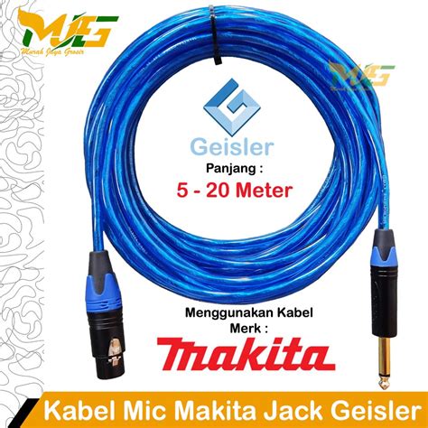 Jual Kabel Mic Makita Jack Canon Akai Geisler Cable Mikropon Audio