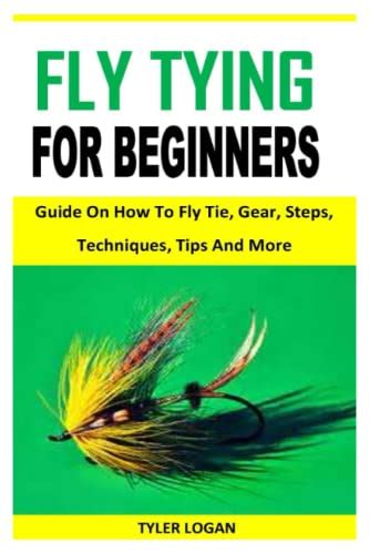 FLY TYING FOR BEGINNERS Guide On How To Fly Tie Gear Steps