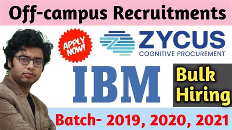 Zycus Ibm Mega Recruitment For Batch Offcampus