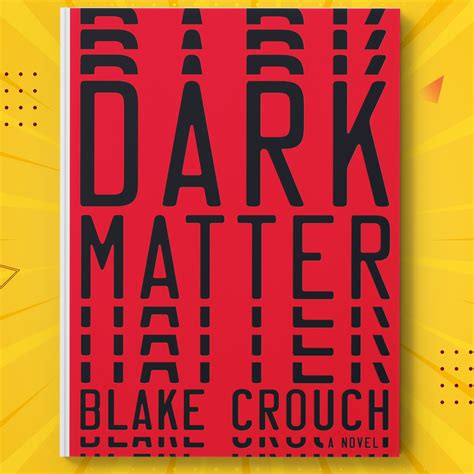 The surprising inspiration for the blake crouch mind-bending plots 23