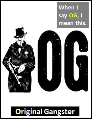 Og Meaning What Does Og Mean And Stand For