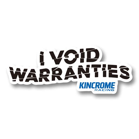 I Void Warranties Sticker - Kincrome Tools - Kincrome