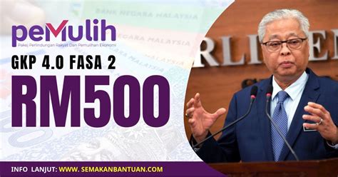 GKP 4 0 Fasa 2 Sebanyak RM500 Akan Dibayar Pada Bulan Ini Semak