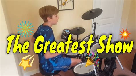 The Greatest Show Drum Cover From The Greatest Showman Youtube