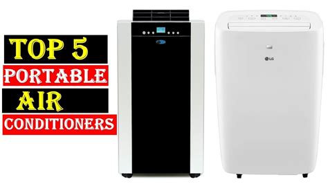 Top 5 Best Portable Air Conditioners Of 2023 Best Portable Air