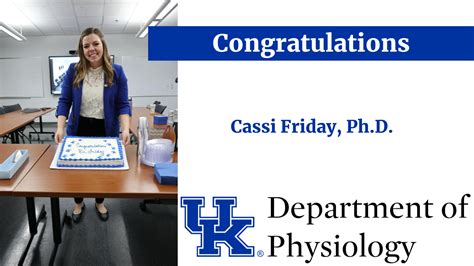 Congratulations Cassi Friday Phd Uk College Of Medicine