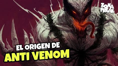 Anti Venom Origen Historia Youtube