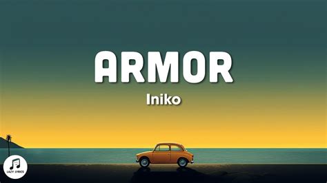 Iniko - Armor (Lyrics) - YouTube