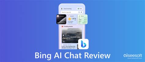 Bing Chat | A Detailed Examination about Bing: Chat with AI & GPT-4