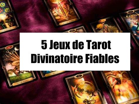 Le Jeu De Tarot Divinatoire Indispensable