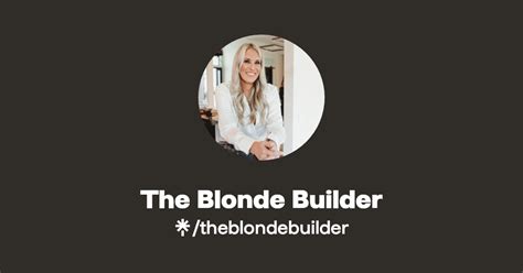 The Blonde Builder Instagram Linktree