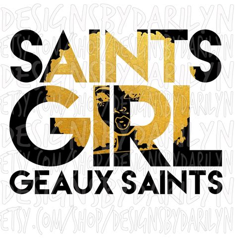 Saints Girl Svg New Orleans Saints Geaux Saints Nfl Etsy In 2021 New Orleans Saints New