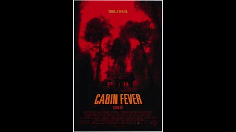 Cabin Fever 2002 Review Youtube