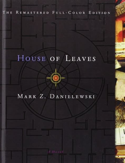 House Of Leaves By Mark Z Danielewski