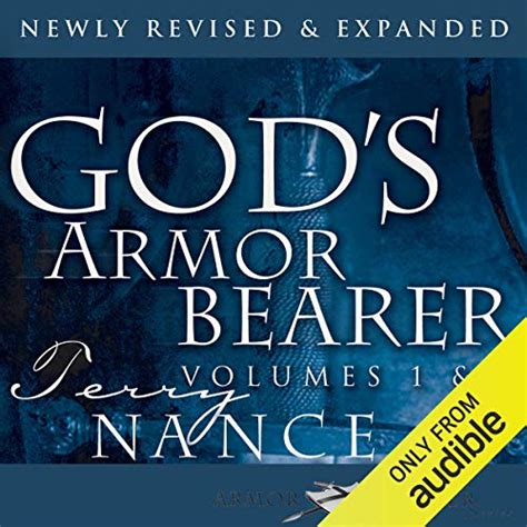 God S Armor Bearer Volumes Serving God S Leaders Terry Nance