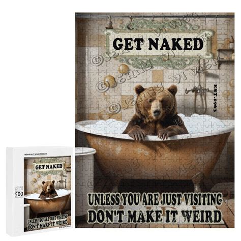 Wooden Puzzles For Adults Bear Get Naked Unless You Are Just Visiting Don T Make It Weird Wooden