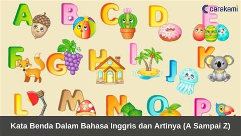 700 Kata Benda Dalam Bahasa Inggris Dan Artinya A Sampai Z