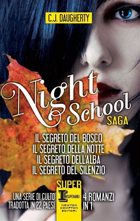 Night school saga - C. J. Daugherty | Saga, Romanzi, Libri di lettura