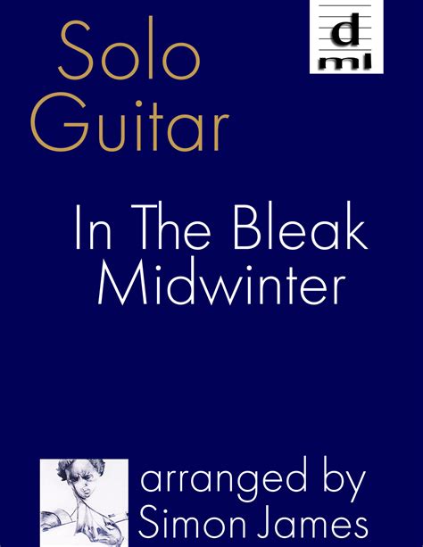 In The Bleak Midwinter For Solo Guitar Arr Simon James By Gustav