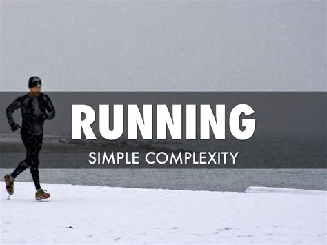 running simple complexity  helen grantis