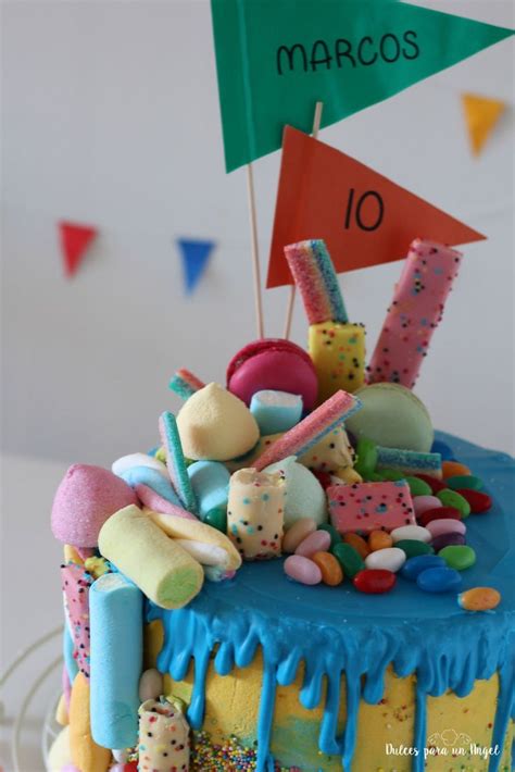 Drip Cake De Chuches Para Marcos A Os Pasteles De Cumplea Os