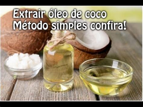 Como Extrair O Óleo De Coco