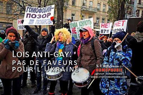 Lois Anti Gay Pas De Faveurs Pour LUkraine Association STOP Homophobie