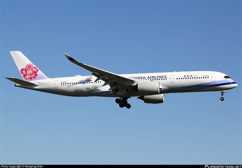 B 18908 China Airlines Airbus A350 941 Photo By Wanping Chen Id 990903