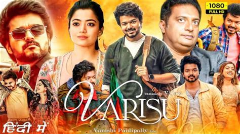 Varisu Full Movie Hindi Dubbed Thalapathy Vijay Rashmika