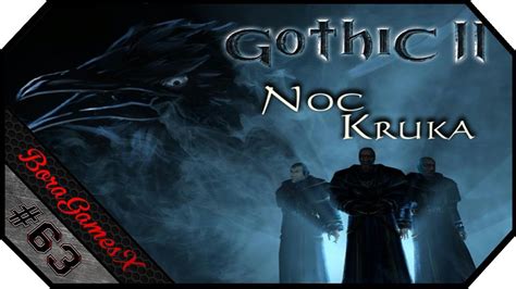 Zagrajmy W Gothic 2 Noc Kruka 63 Pytania Quarhodrona YouTube