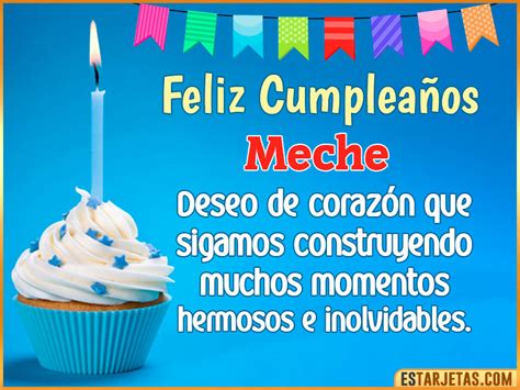 Feliz Cumpleaños Meche Imágenes Tarjetas y Mensajes