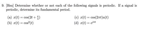 Solved Determine Whether Or Not Each Of The Following Chegg