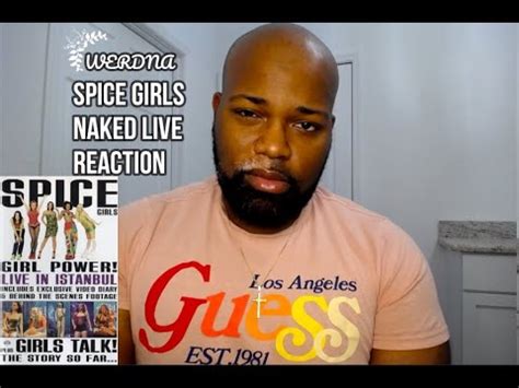 Spice Girls Naked Live Reaction YouTube