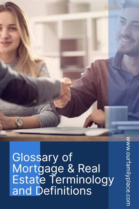 Glossary Of Mortgage And Real Estate Terminology And Definitions