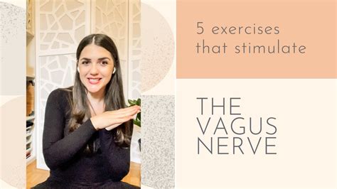 5 Calming Exercises For Stimulating Your Vagus Nerve Youtube