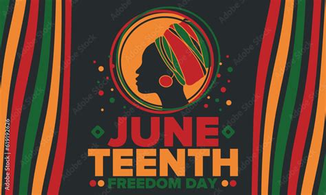 Juneteenth Independence Day Freedom Or Emancipation Day Annual American Holiday Celebrated In