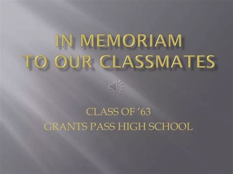 Ppt In Memoriam To Our Classmates Powerpoint Presentation Free