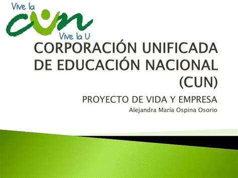 Ppt Corporaci N Unificada De Educaci N Nacional Cun Powerpoint