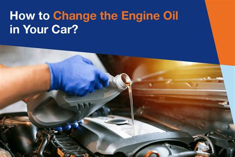 How To Change The Engine Oil In Your Car Car Oil Change Guide Ujwal