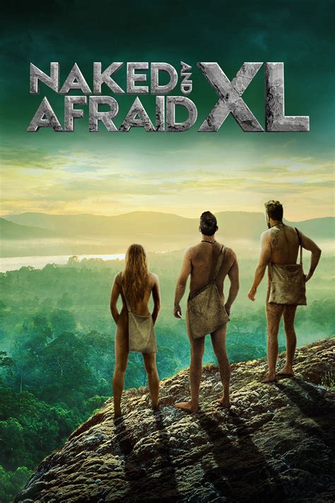 Naked and Afraid XL Yeni Bölüm Ne Zaman NeZaman be