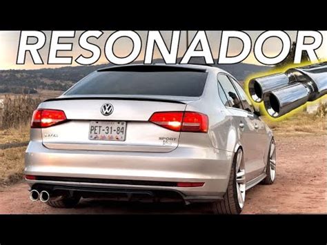 RESONADOR NUEVO AL JETTA MK6 RUIDOSO O SUAVE JEHO YouTube