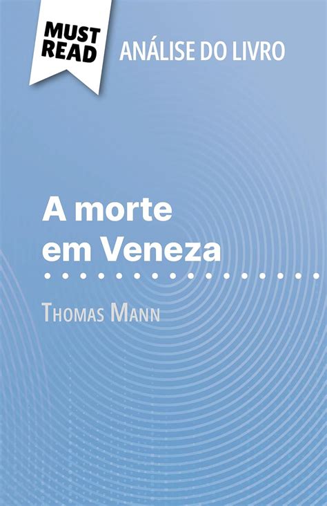 Amazon A Morte Em Veneza De Thomas Mann An Lise Do Livro