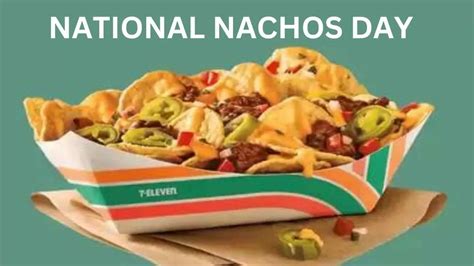 National Nachos Day Wishes Greetings Memes Quotes Images More