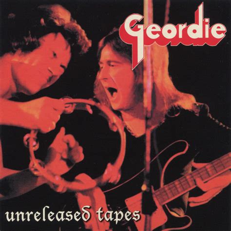 Geordie – Unreleased Tapes (1999, CD) - Discogs