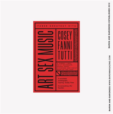Art Sex Music By Cosey Fanni Tutti Baron Books