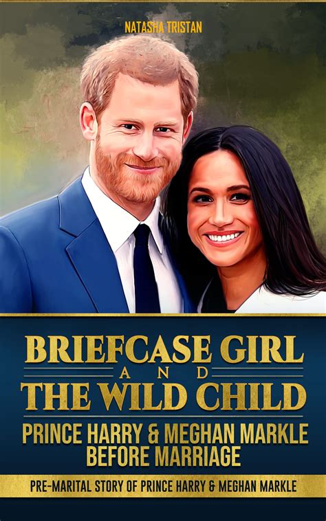 Briefcase Girl and the Wild Child - Prince Harry & Meghan Markle Before