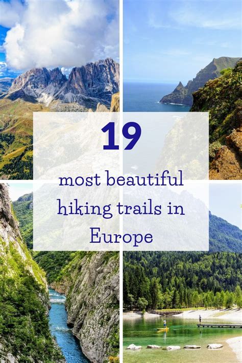 discover     beautiful hiking trails  europe