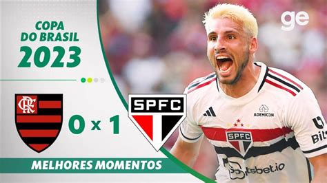 Melhores Momentos Flamengo 0 X 1 São Paulo Final Da Copa Do Brasil 2023