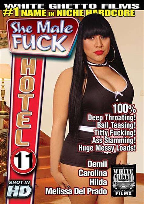 She Male Fuck Hotel 11 Streaming Video On Demand Adult Empire