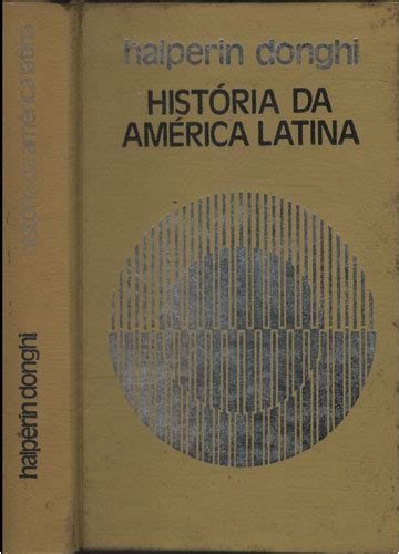 Sebo Do Messias Livro Historia Da America Latina